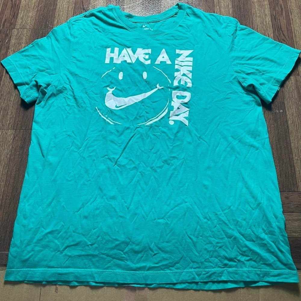 Nike Teal Blue Have A Nike‎ Day Graphic Shirt XL